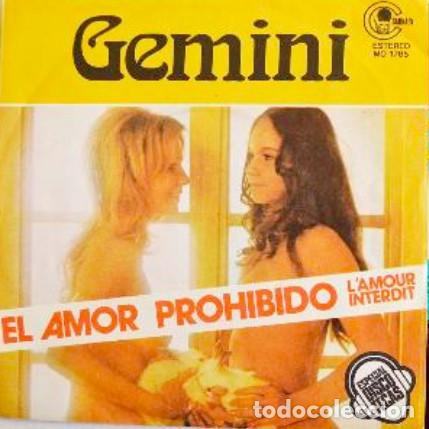 Discos de vinilo: Gemini &ndash; El Amor Prohibido = L'Amour Interdit (Vinyl, Carnaby MO 1785)