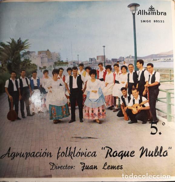 Discos de vinilo: Agrupaci&oacute;n Folkl&oacute;rica Roque Nublo Director: Juan Lemes &ndash; Agrupacion Folklorica Roque Nublo 5.&deg;...