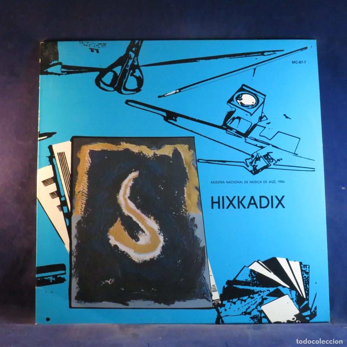 Discos de vinilo: HIXKADIX &ndash; MUESTRA NACIONAL DE M&Uacute;SICA DE JAZZ, 1986 - LP