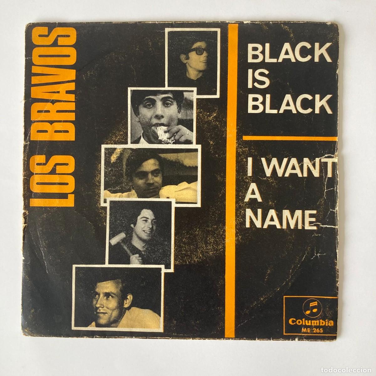 Discos de vinilo: VINILO SINGLE EP LOS BRAVOS, BLACK IS BLACK I WANT A NAME, COLUMBIA ME265