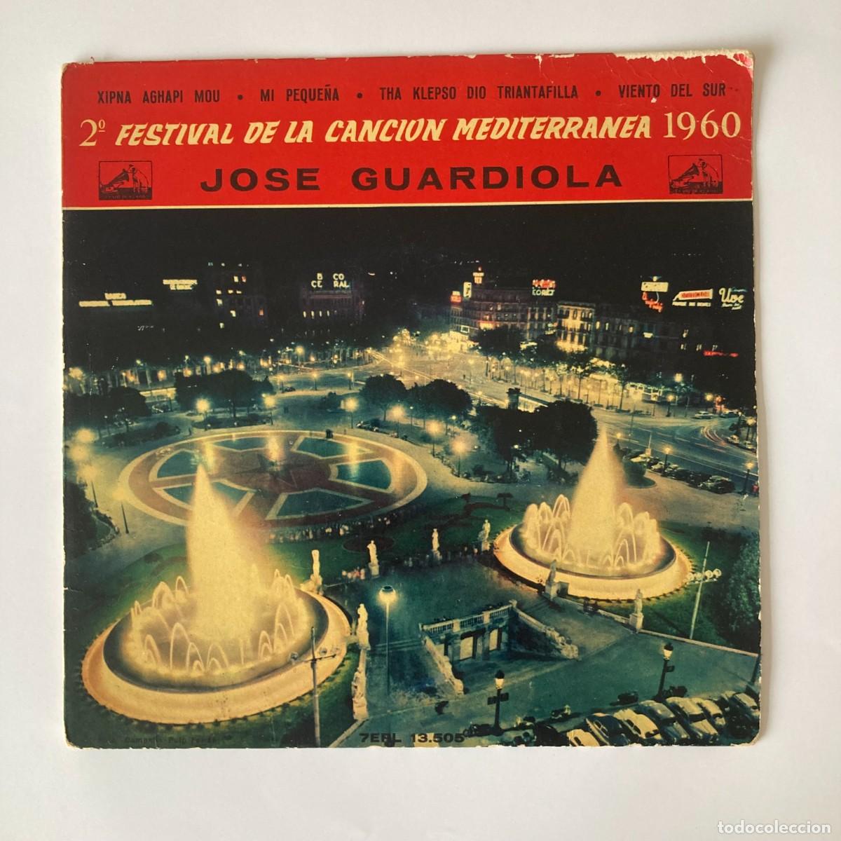 Discos de vinilo: VINILO SINGLE EP JOSE GUARDIOLA, FESTIVAL CANCI&Oacute;N MEDITERR&Aacute;NEA 1960, LA VOZ DE SU AMO