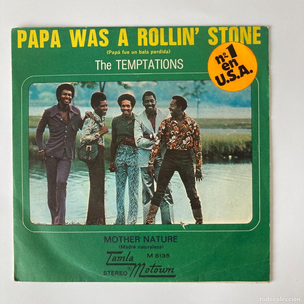 Discos de vinilo: VINILO SINGLE EP THE TEMPTATIONS, PAPA WAS A ROLLIN' STONE, MOTHER NATURE, TAMLA MOTOWN M5135