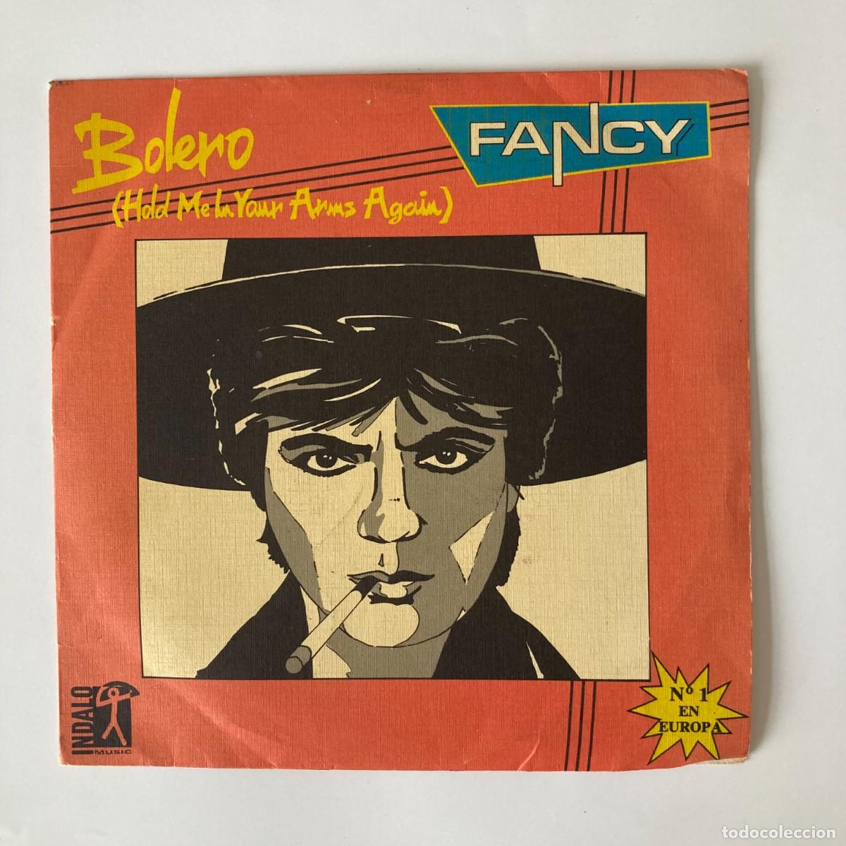 Discos de vinilo: VINILO SINGLE EP FANCY, BOLERO HOLD ME IN YOUR ARMS AGAIN, INDALO