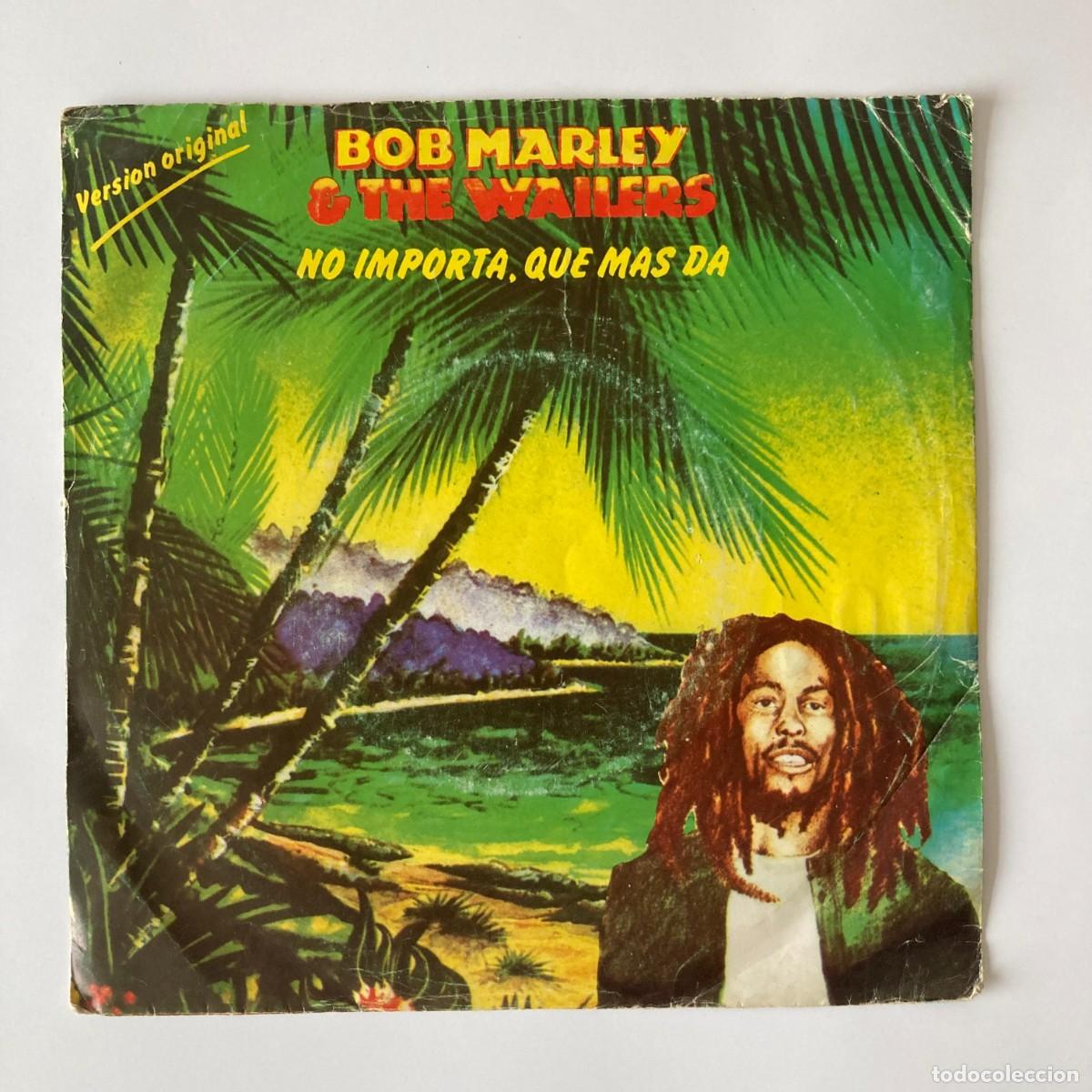 Discos de vinilo: VINILO SINGLE EP BOB MARLEY & THE WAILERS, NO IMPORTA QUE M&Aacute;S DA, ISLAND A-101465