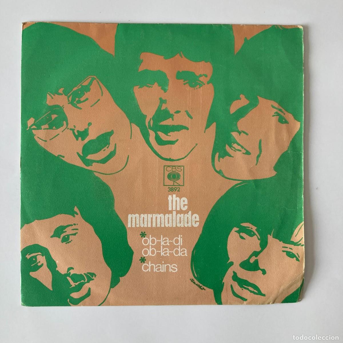 Discos de vinilo: VINILO SINGLE EP THE MARMALADE, OBLADI OBLADDA, CHAINS, CBS 3892 - Foto 1