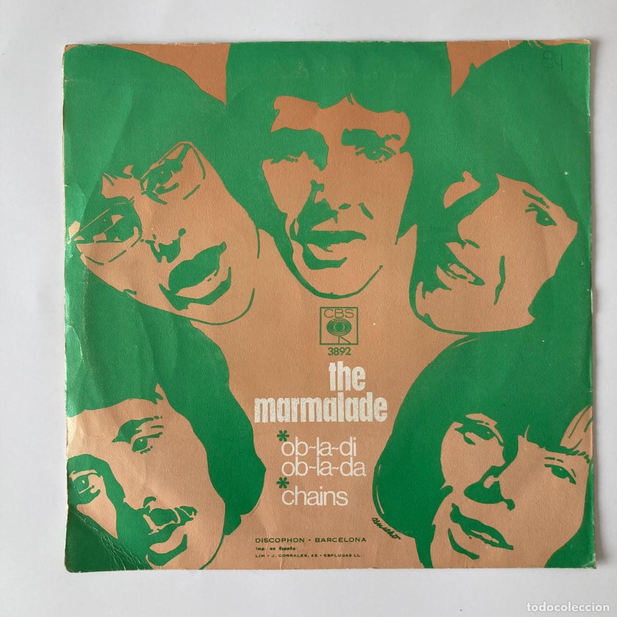 Discos de vinilo: VINILO SINGLE EP THE MARMALADE, OBLADI OBLADDA, CHAINS, CBS 3892 - Foto 3