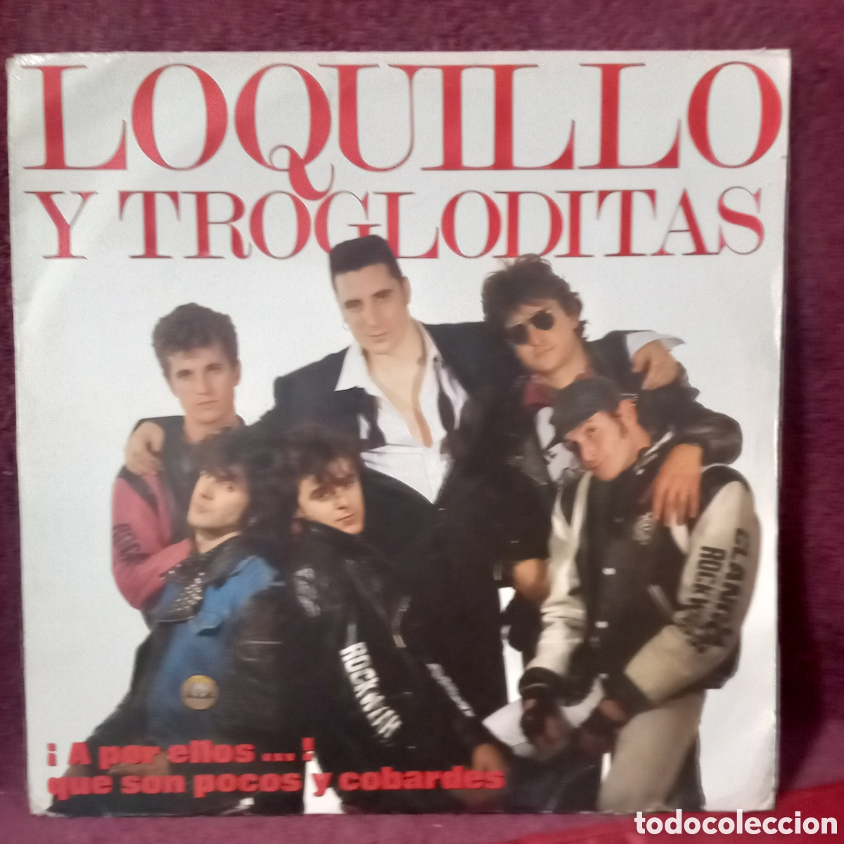 Dischi in vinile: LP DOBLE LOQUILLO y los TROGLODITAS/A PIR ELLOS QUE SON POCOS Y COBARDES(1989 HISPAVOX)POCAS SE&Ntilde;ALES