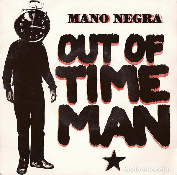 Discos de vinilo: Mano Negra &ndash; Out Of Time Man (Vinyl, Virgin 95045)