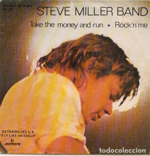 Discos de vinilo: Steve Miller Band &ndash; Take The Money And Run / Rock 'N' Me (Vinyl, Mercury 6078 801)