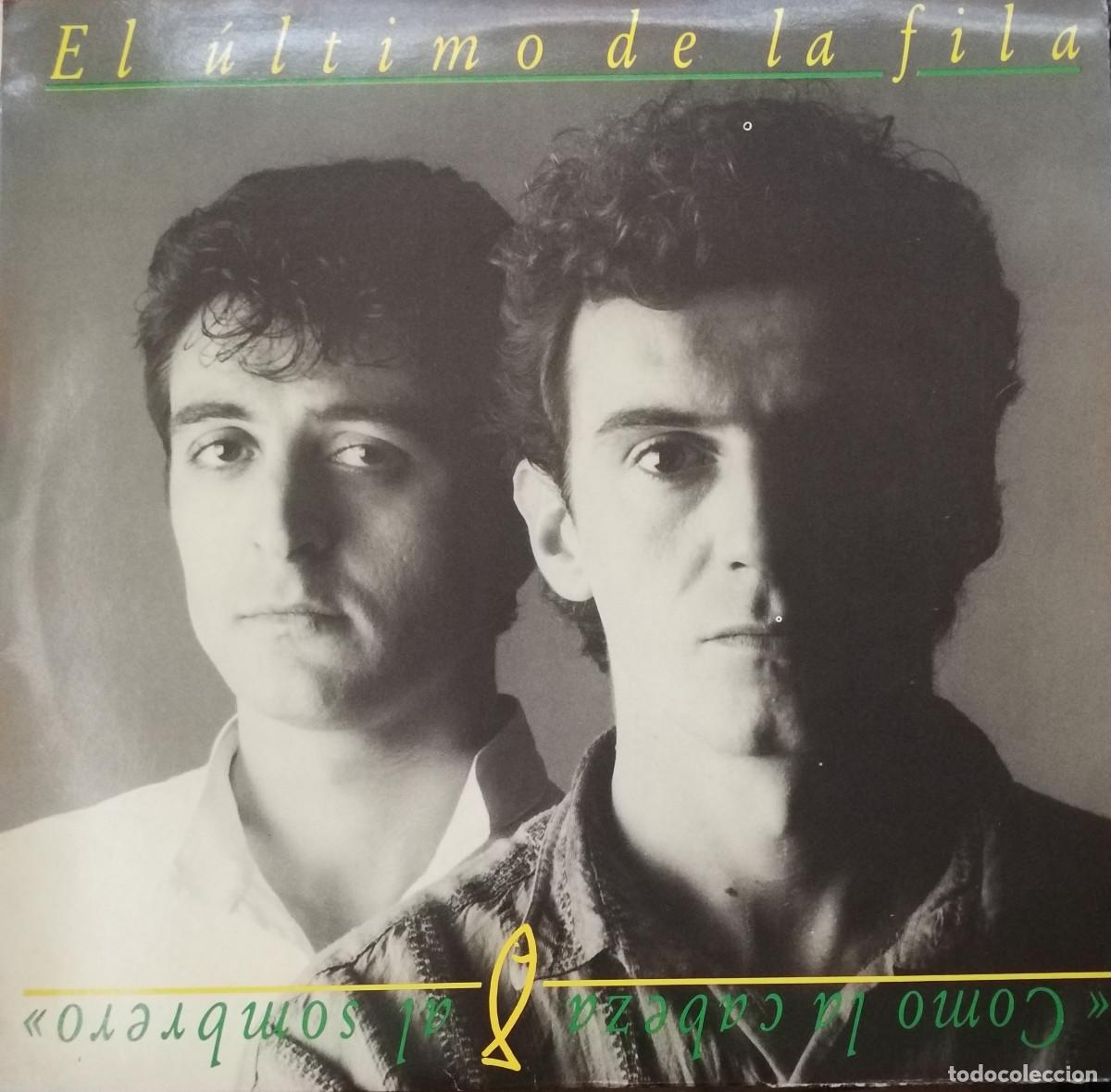Discos de vinil: El ultimo de la fila disco vinilo lp el ultimo de la fila - con la cabeza al sombrero