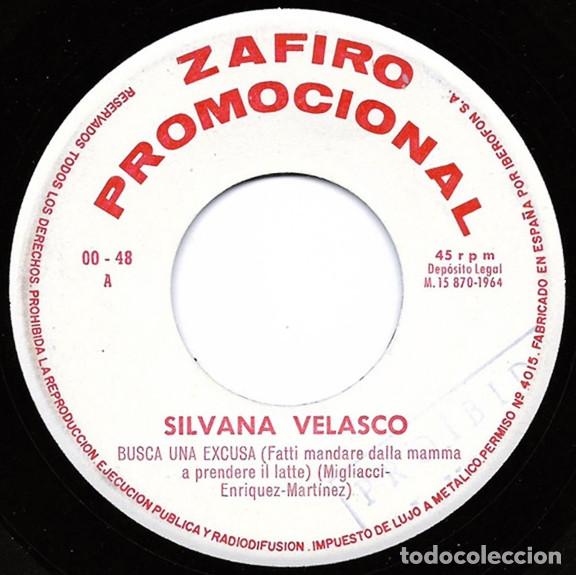 Discos de vinilo: Silvana Velasco &ndash; Busca Una Excusa / Ella Esta Contigo (Vinyl, Zafiro 00-48)