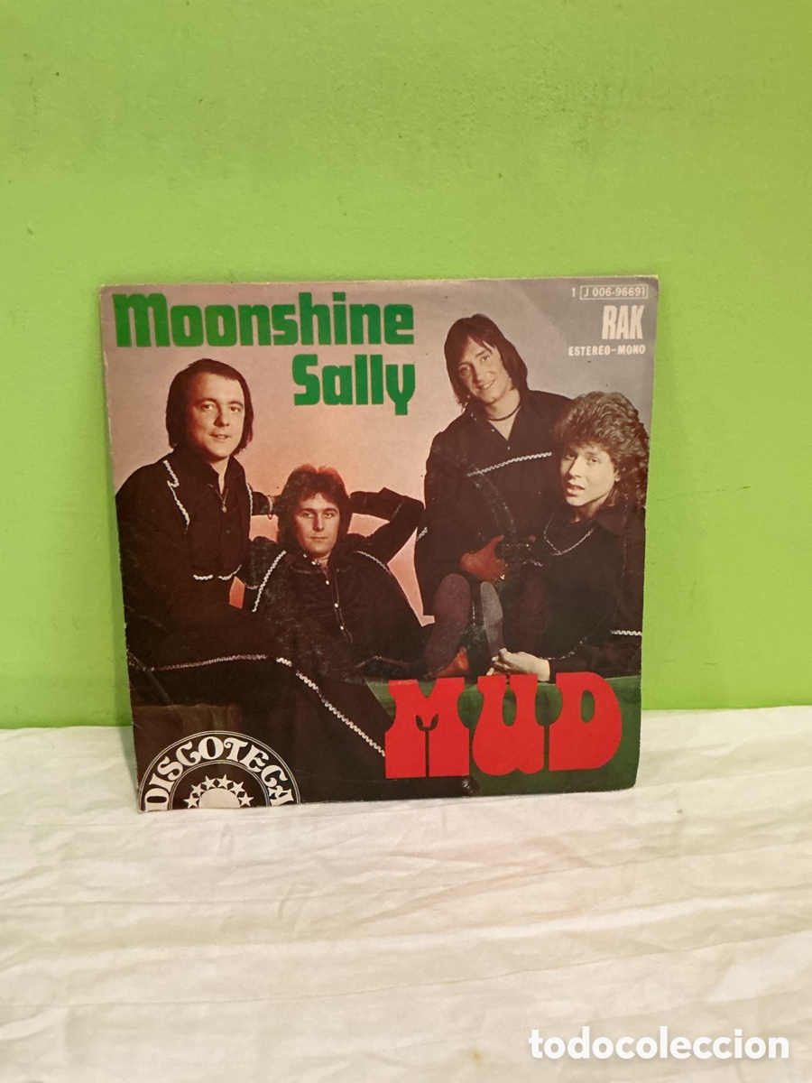 Disques de vinyle: Mud &ndash; Moonshine Sally &ndash; Single RAK, 1975 &ndash; Muestra promocional