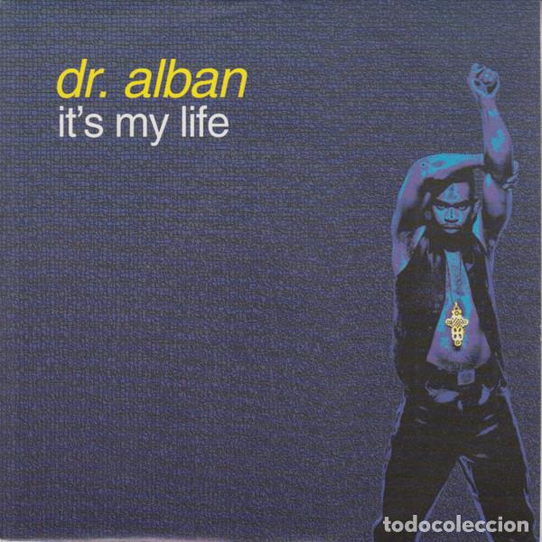 Discos de vinilo: Dr. Alban &ndash; It's My Life (Vinyl, Logic Records 1A 115330)