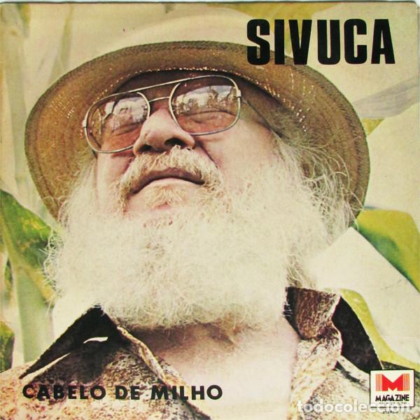 Discos de vinilo: Sivuca &ndash; Cabelo De Milho (Vinyl, Magazine MLP 12.528)