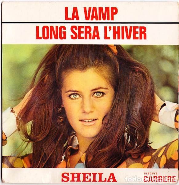 Discos de vinilo: Sheila &ndash; La Vamp / Long Sera L'hiver (Vinyl, Disques Carrere 437.443 BE)