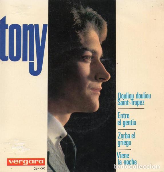 Discos de vinilo: Tony &ndash; Douliou Douliou Saint Tropez (Vinyl, Vergara 364-XC)
