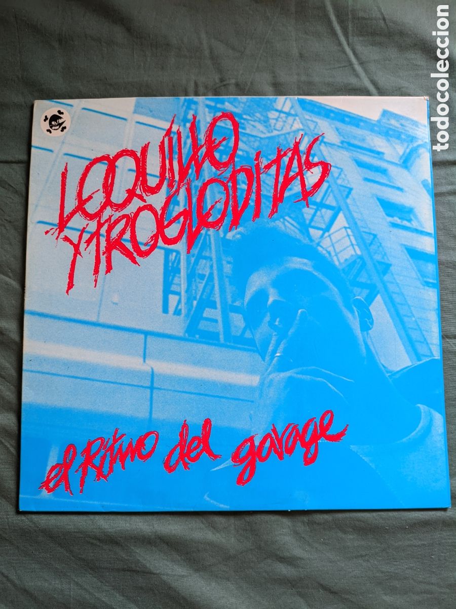 Discos de vinilo: // Loquillo Y Trogloditas - El Ritmo Del Garage - 3 CIPRESES Espa&ntilde;a 1983