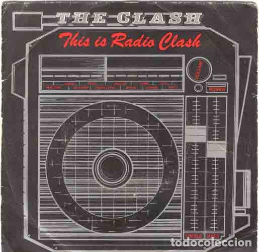 Discos de vinilo: The Clash &ndash; This Is Radio Clash (Vinyl, CBS CBS A-1797)