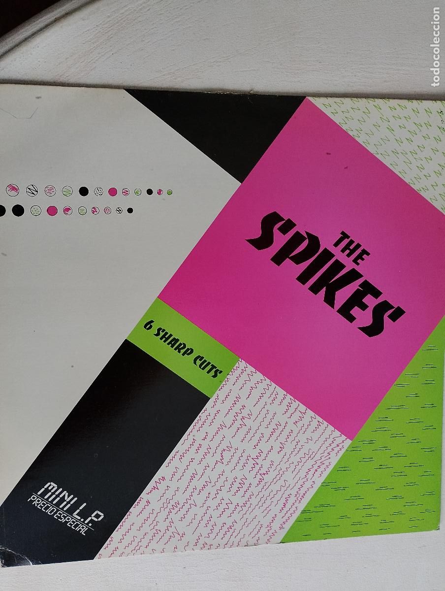 Discos de vinilo: The Spikes &lrm;&ndash; 6 Sharp Cuts 1985,ed espa&ntilde;ola - Foto 2