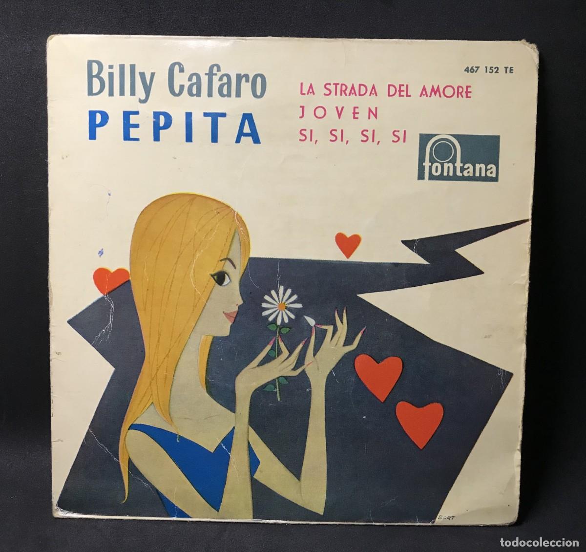 Discos de vinilo: Billy Cafaro - Pepita - EP, 7&rdquo;, Vinilo Rosa- Fontana - 467 152 TE - 1960 Spain