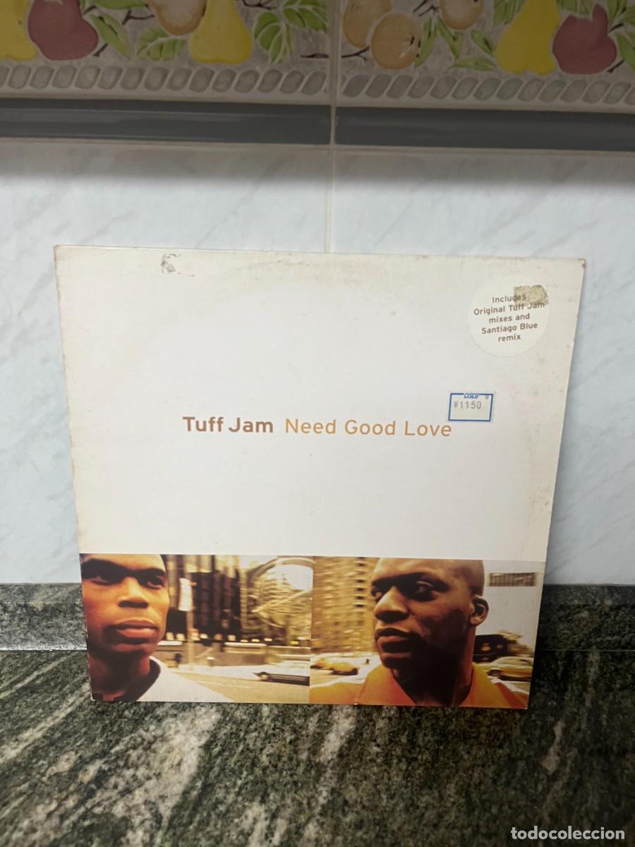 Discos de vinilo: Tuff Jam Need Good Love - Foto 1