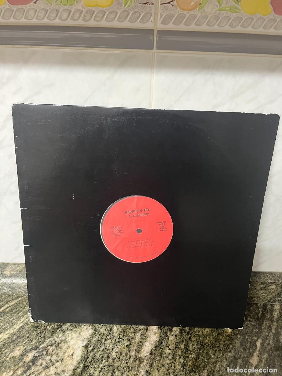 Discos de vinilo: Rappin' 4-Tay I'll Be Around / Just 'Cause I Call You A Bitch