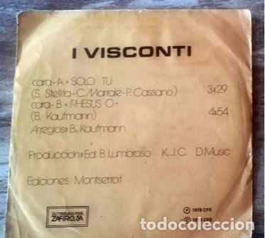 Discos de vinilo: VINILO SINGLE I Visconti -- Solo Tu - 1978 - Foto 4