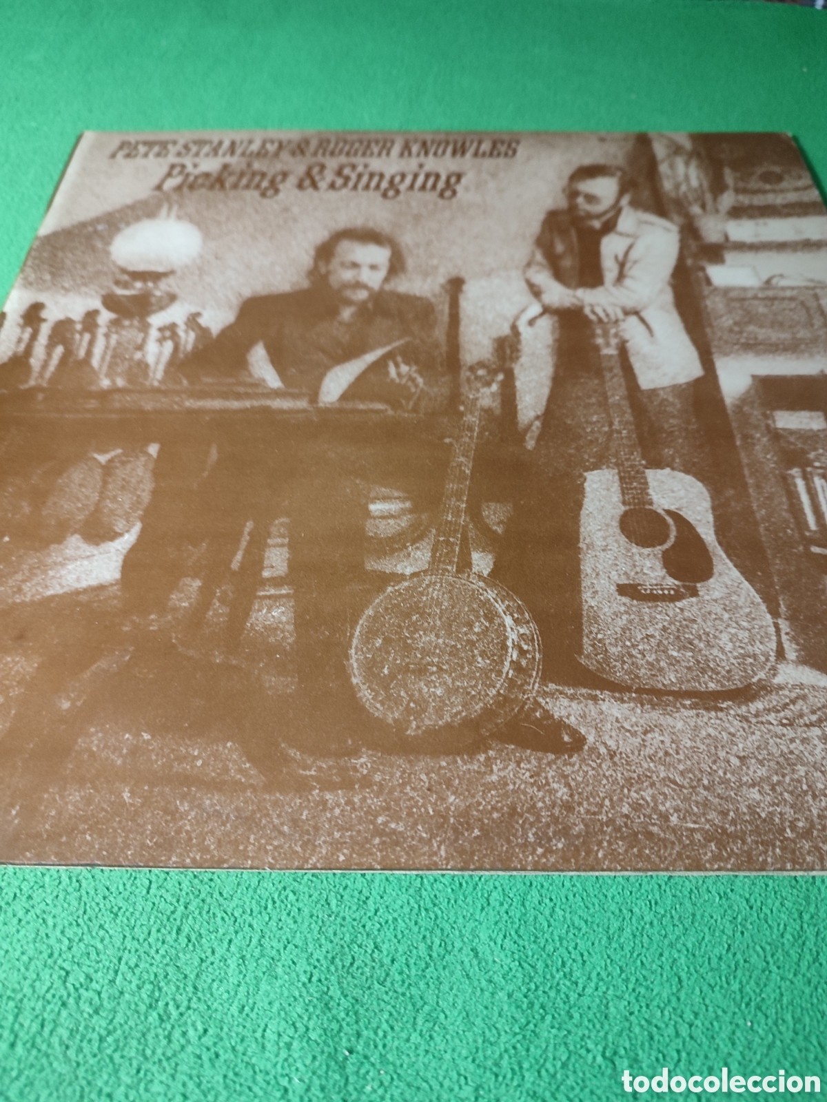 Discos de vinilo: Pete Stanley & Roger Knowles - Picking & Singing