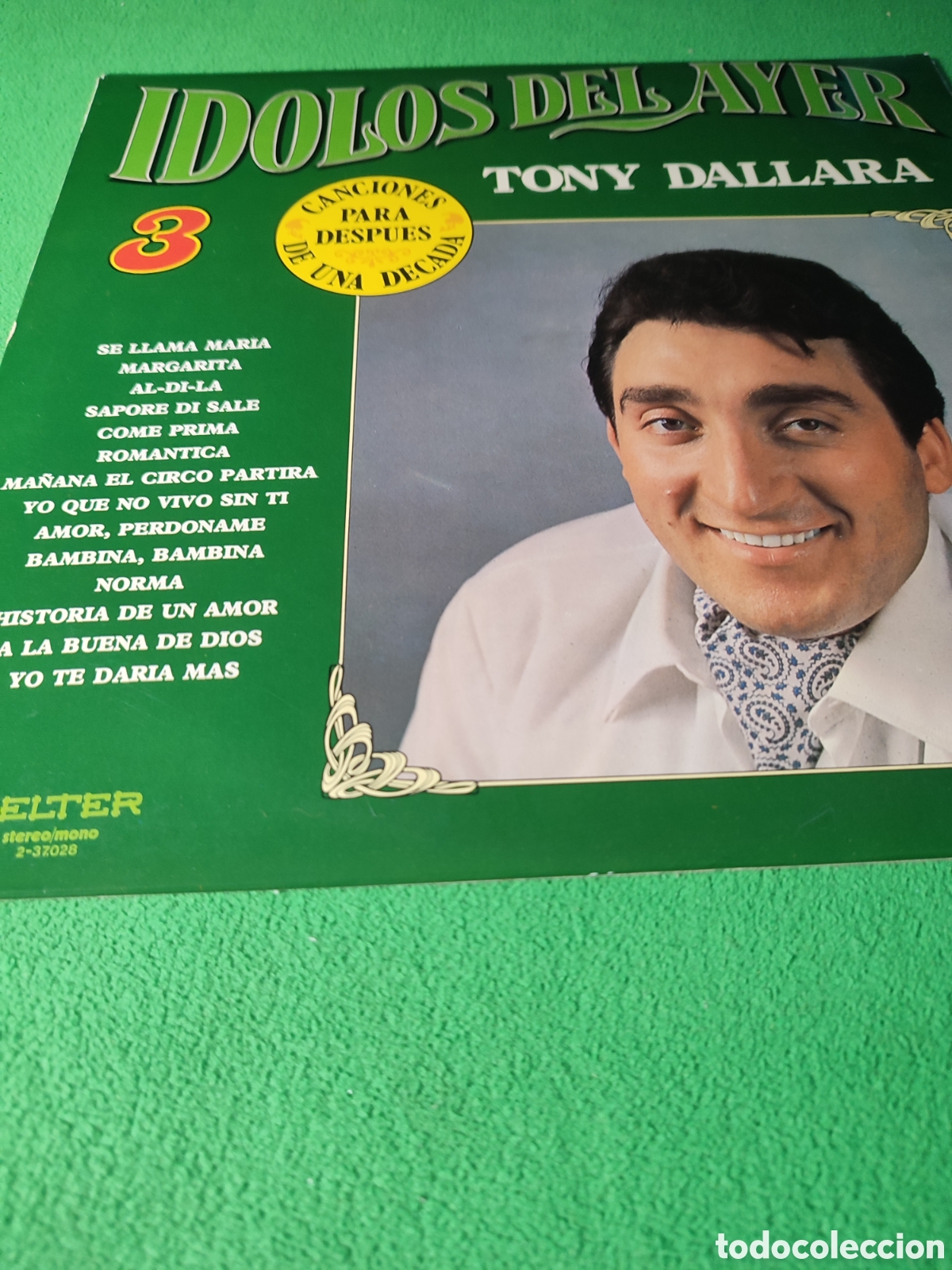 Discos de vinilo: Tony Dallara - &Iacute;dolos del ayer 1981 - Foto 1