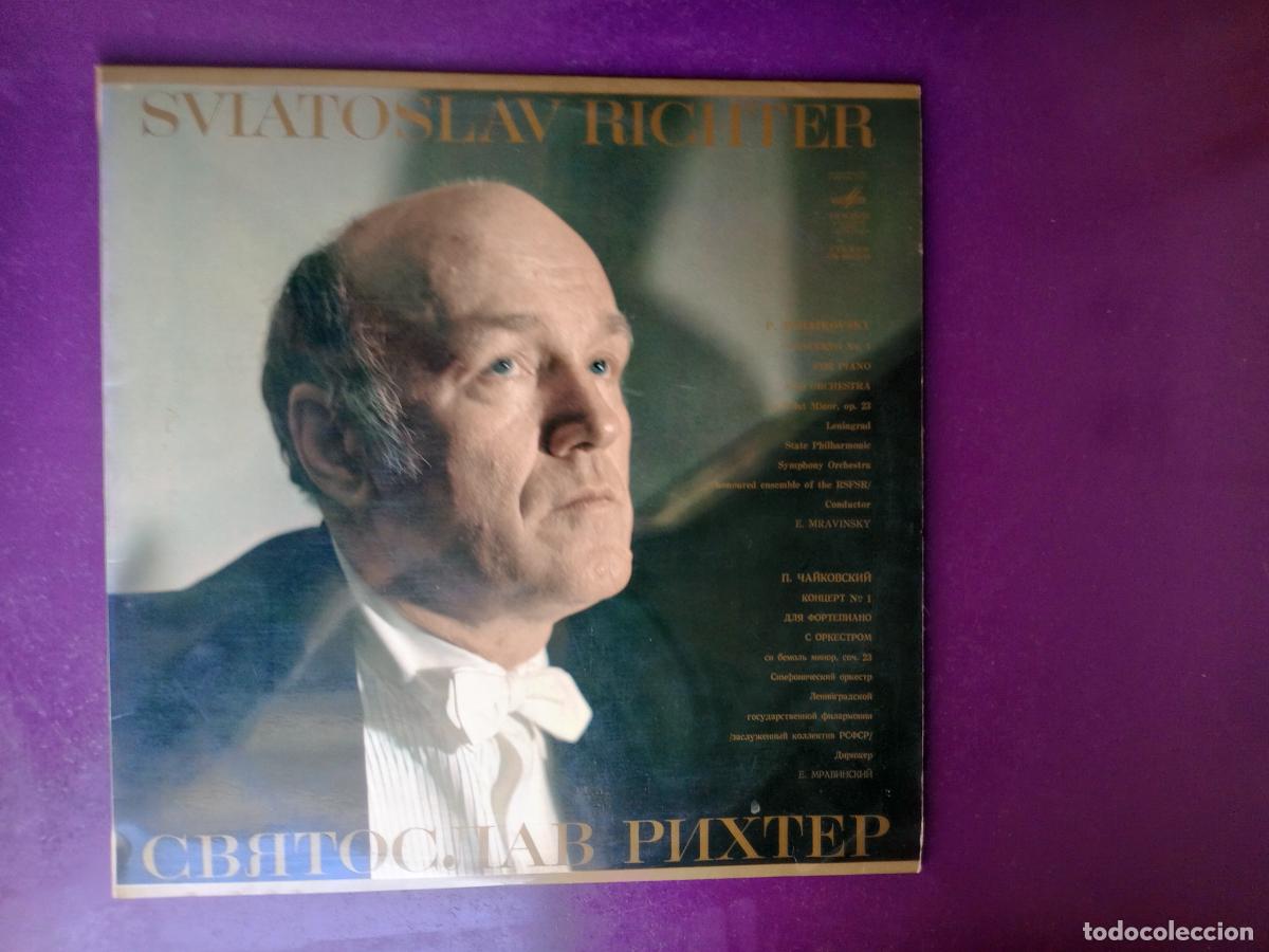 Discos de vinilo: Sviatoslav Richter - Tchaikovsky &ndash; Concierto N&ordm; 1 para Piano y Orq - LP MELODIA URSS 1970 -