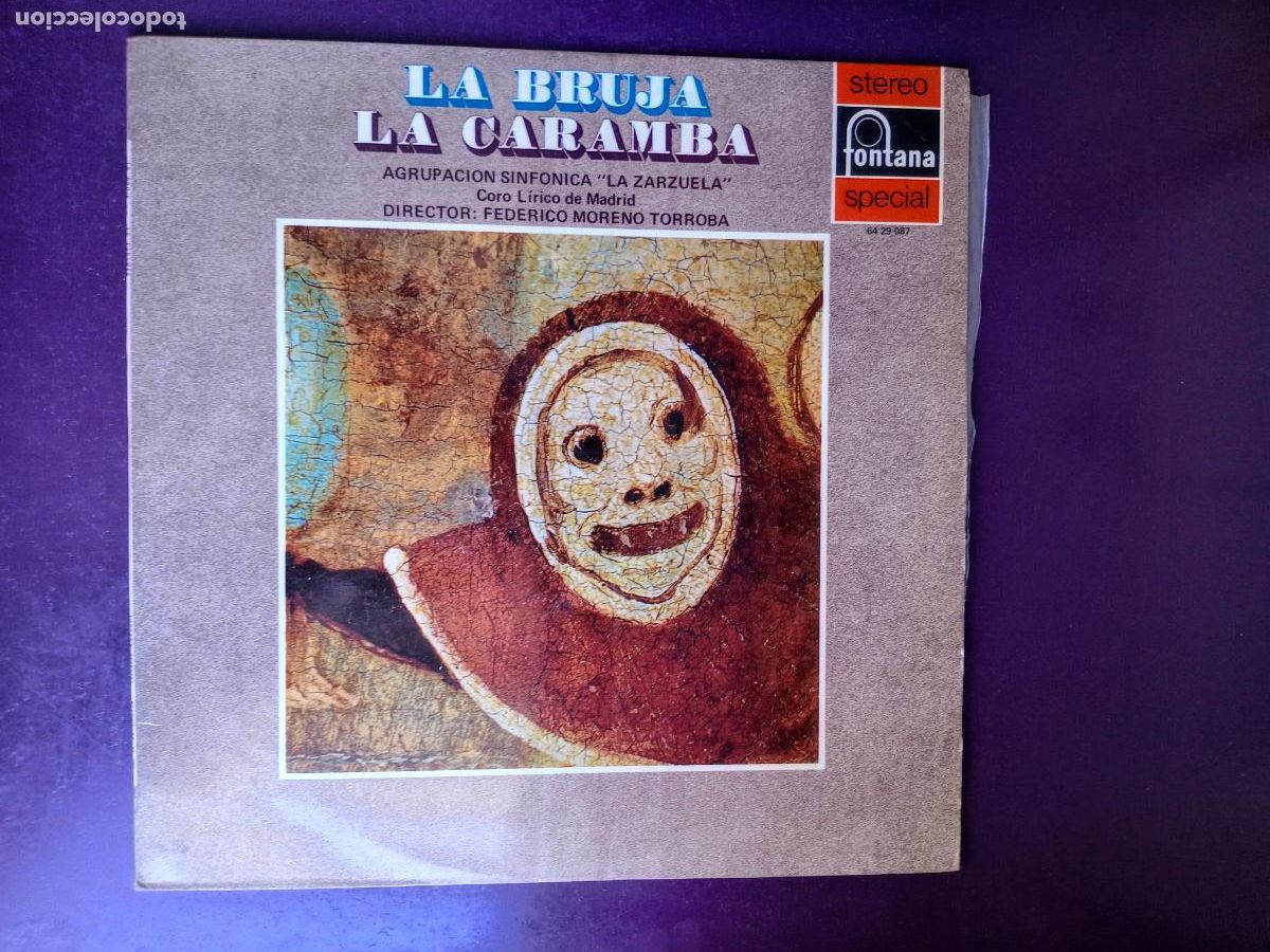 Discos de vinilo: Chap&iacute;, Torroba - LA BRUJA / LA CARAMBA - LP FONTANA 1971 - MORENO TORROBA, CORO MADRID - ZARZUELA