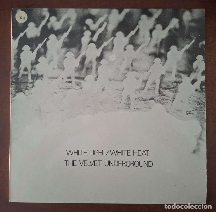 Discos de vinilo: The Velvet Underground &ndash; White light / White heat &ndash; POLYDOR 23 91 328 &ndash; Reedici&oacute;n de 1985