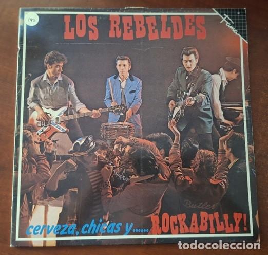 Discos de vinilo: Los Rebeldes &ndash; Cerveza, chicas y Rockabilly! &ndash; ODEON 12 1769 1 &ndash; 1981