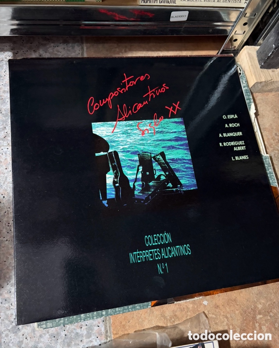 Dischi in vinile: BLAS100CI Compositores Alicantinos O. ESPLA A. ROCH A. BLANQUER disco vinilo LP