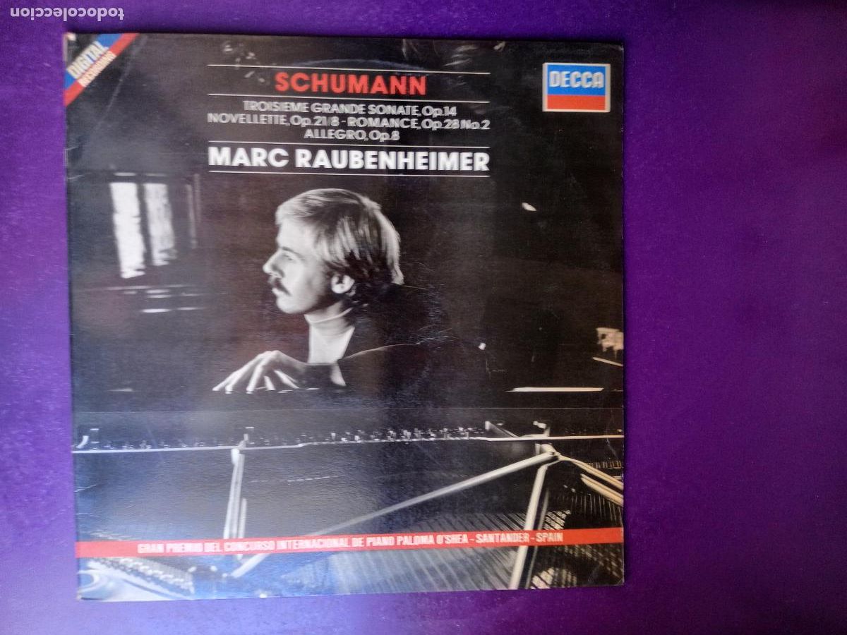 Discos de vinilo: Schumann &ndash; Marc Raubenheimer &ndash; Troisieme Grande Sonate - LP DECCA 1984 - CLASICA ROMANTICA