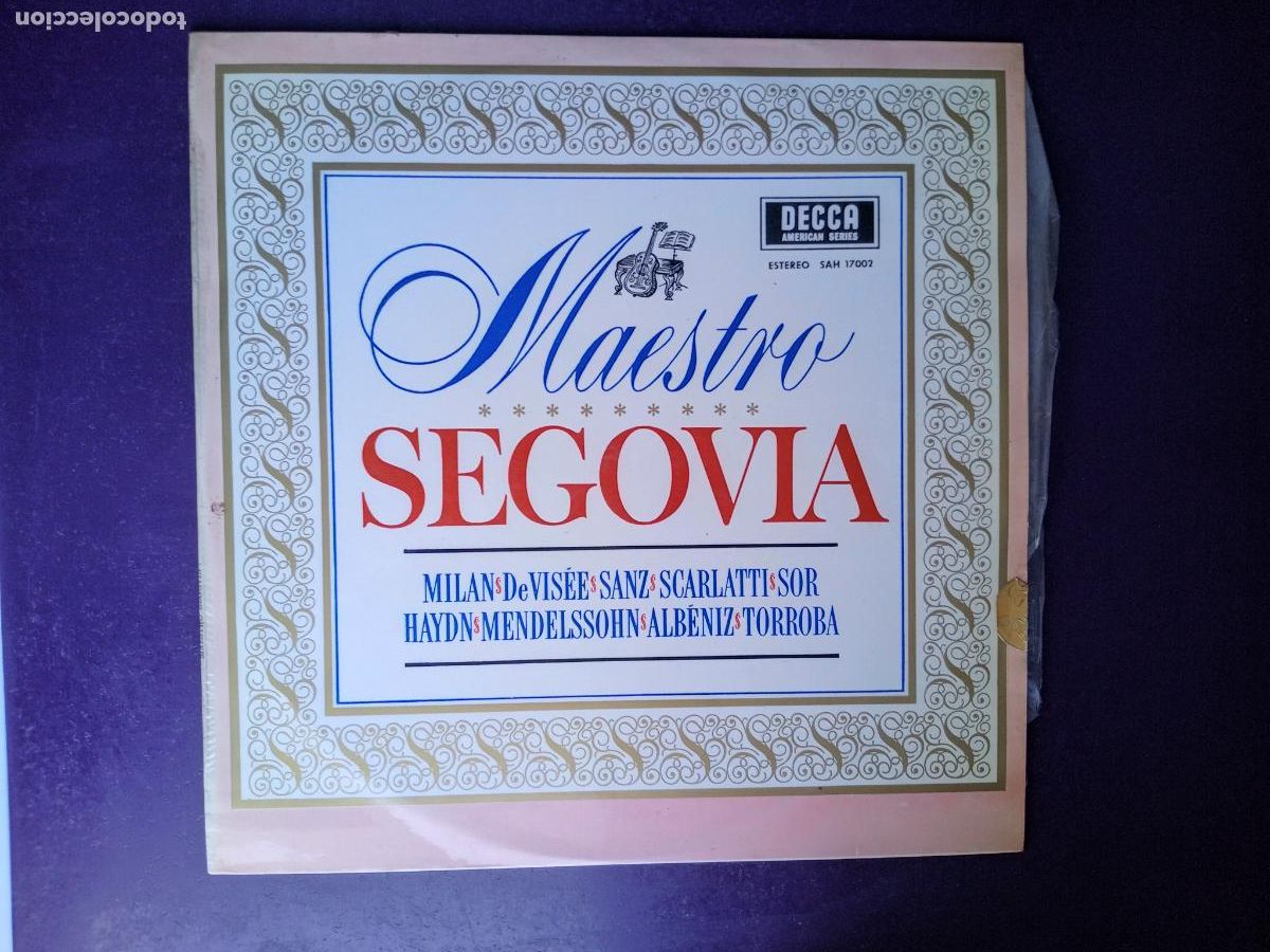 Discos de vinilo: Andr&eacute;s Segovia &ndash; Maestro Segovia - LP DECCA 1967 - GUITARRA CLASICA ESPA&Ntilde;OLA - SOR, TORROBA,