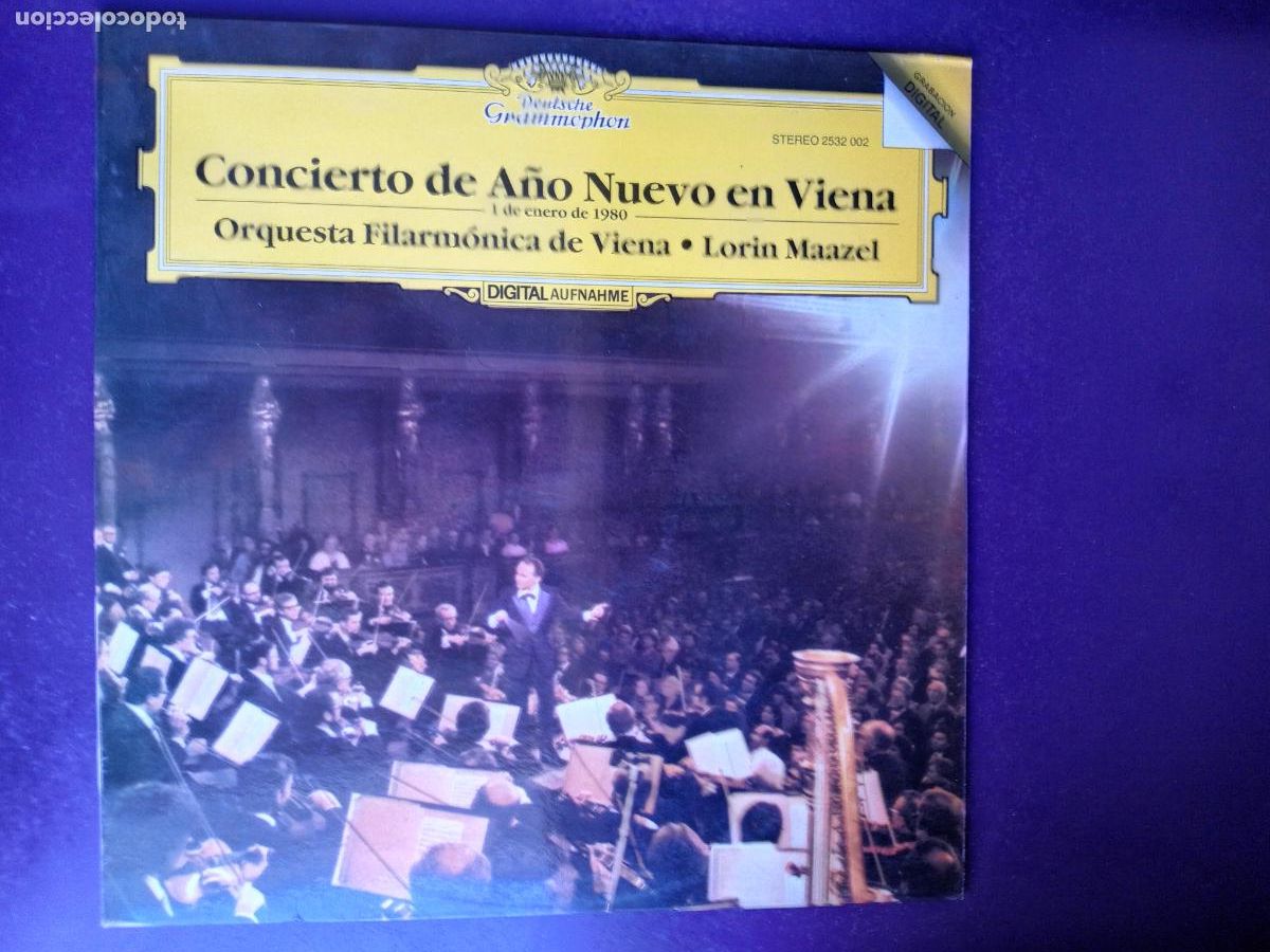 Discos de vinilo: Orq Filarm&oacute;nica De Viena, Lorin Maazel &ndash; Concierto De A&ntilde;o NuevO - LP DEUTSCHE 1980 - STRAUSS