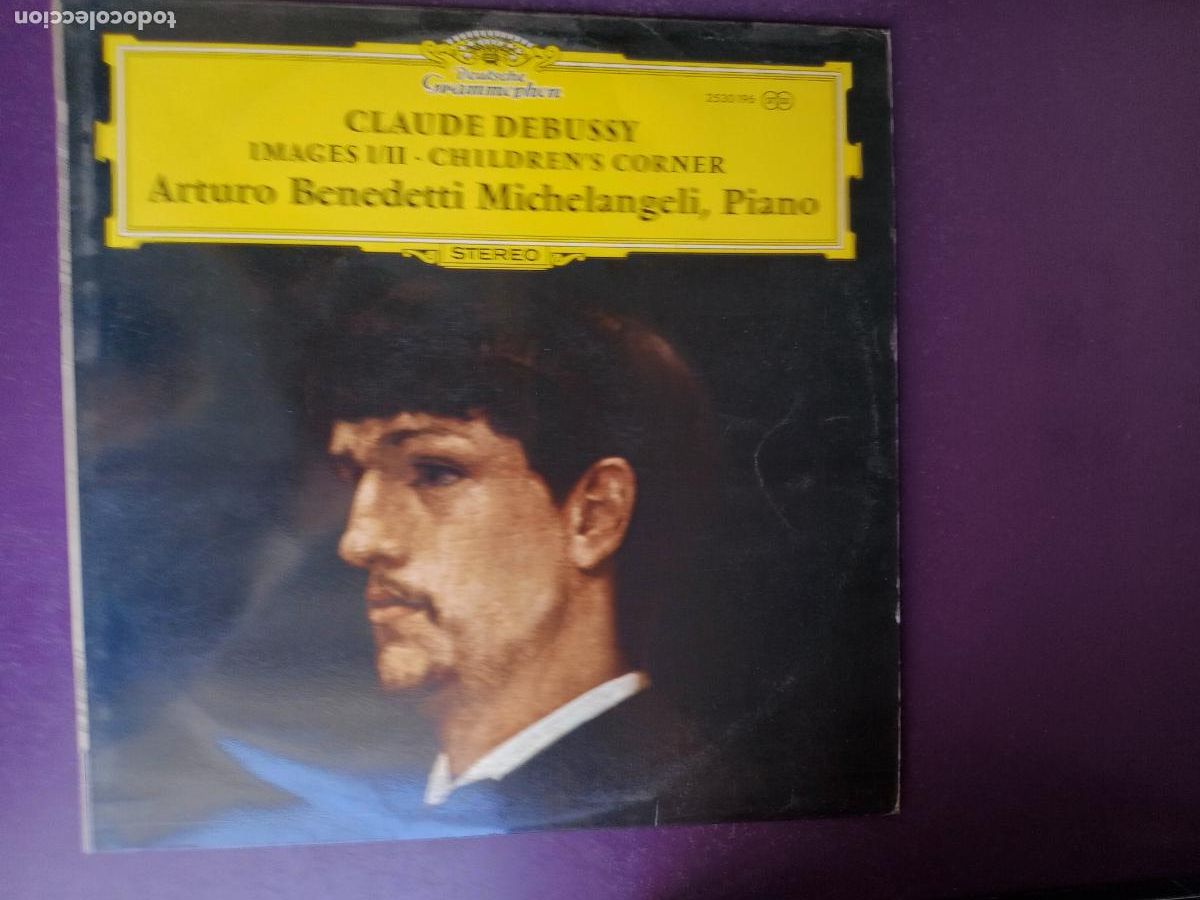 Discos de vinilo: Claude Debussy / Arturo Benedetti Michelangeli &ndash; Images I / II - Children's Corner LP DEUTSCHE 1972