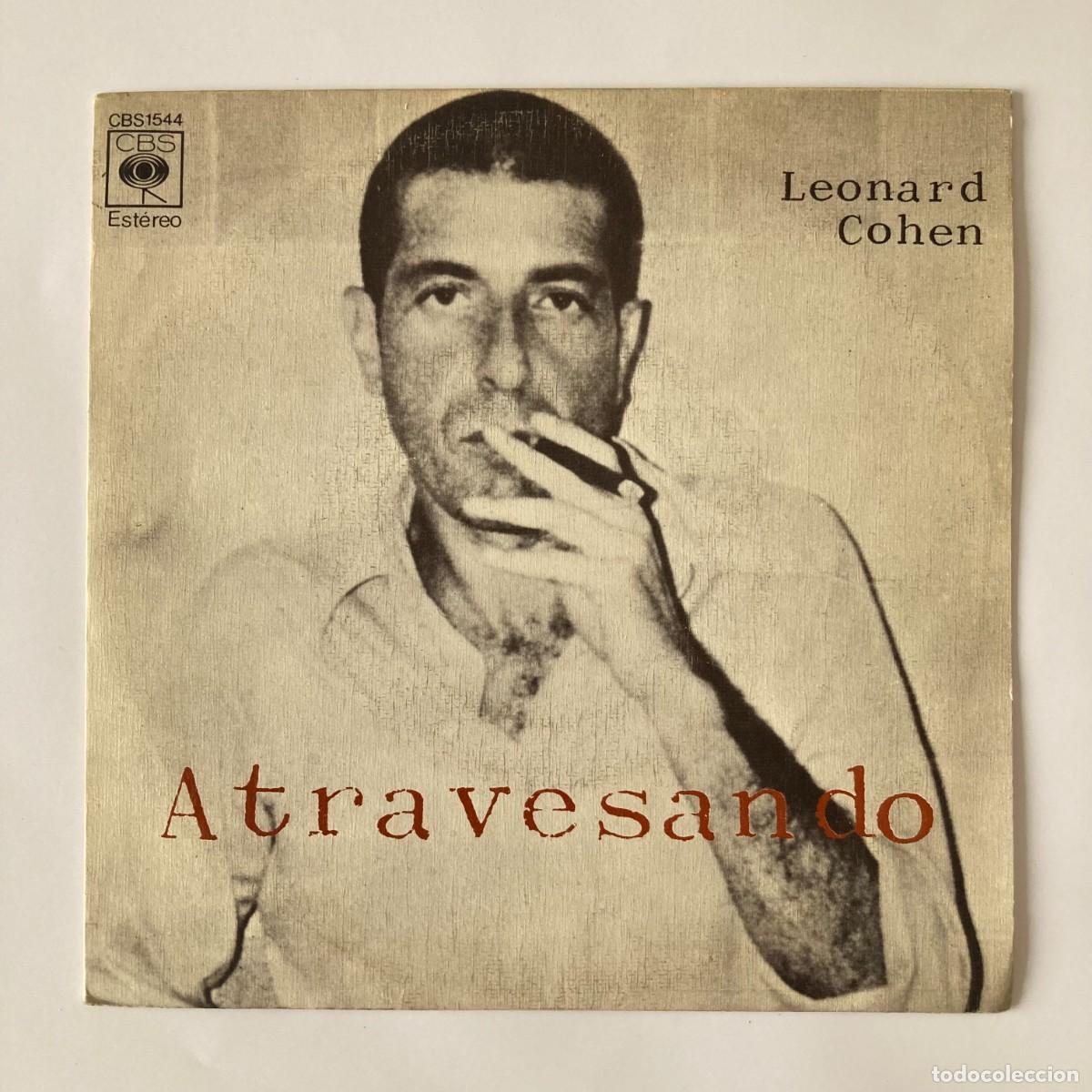 Discos de vinilo: VINILO SINGLE EP LEONARD COHEN, ATRAVESANDO NANCY, CBSS 1544 1973