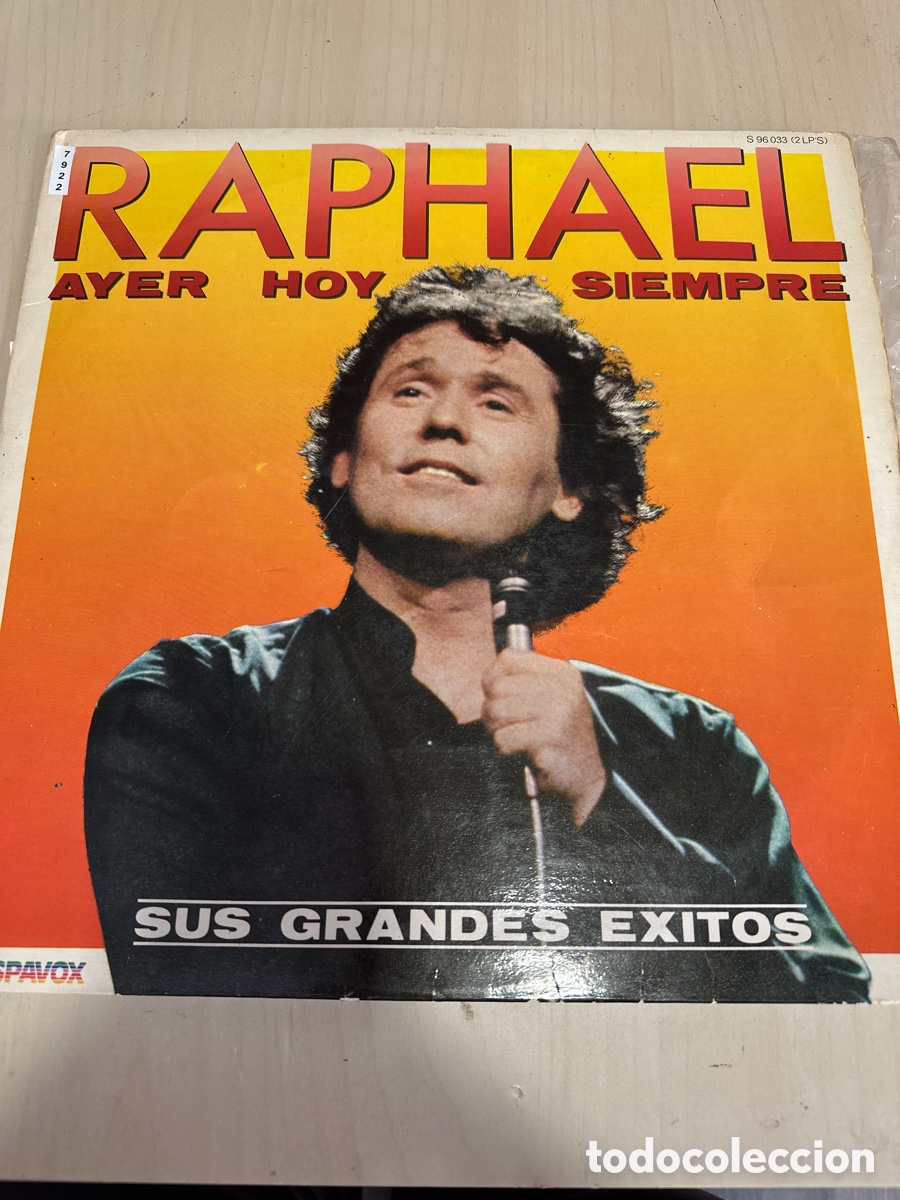 Discos de vinilo: VIN7922 raphael ayer hoy siempre segunda mano
