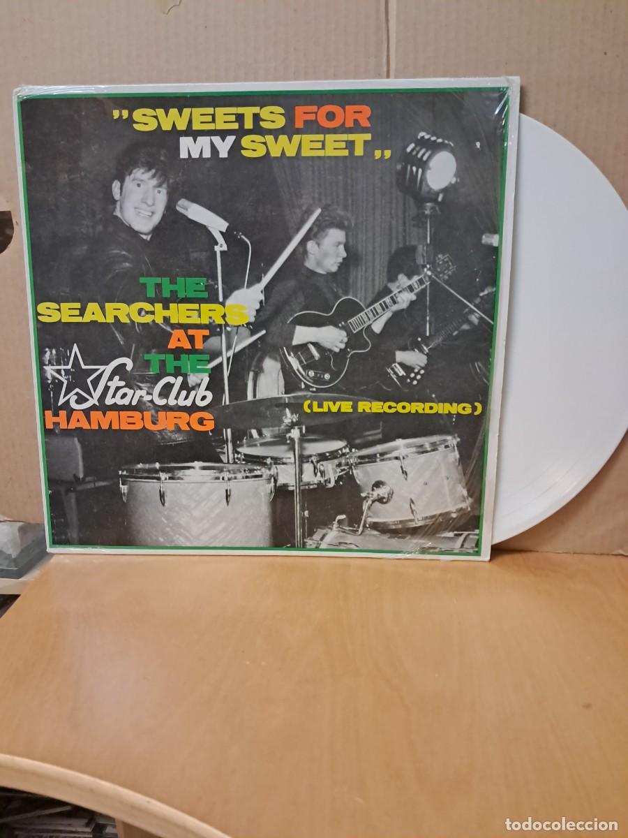 Discos de vinilo: THE SEARCHERS ------ SWEET FOR MY SWEET