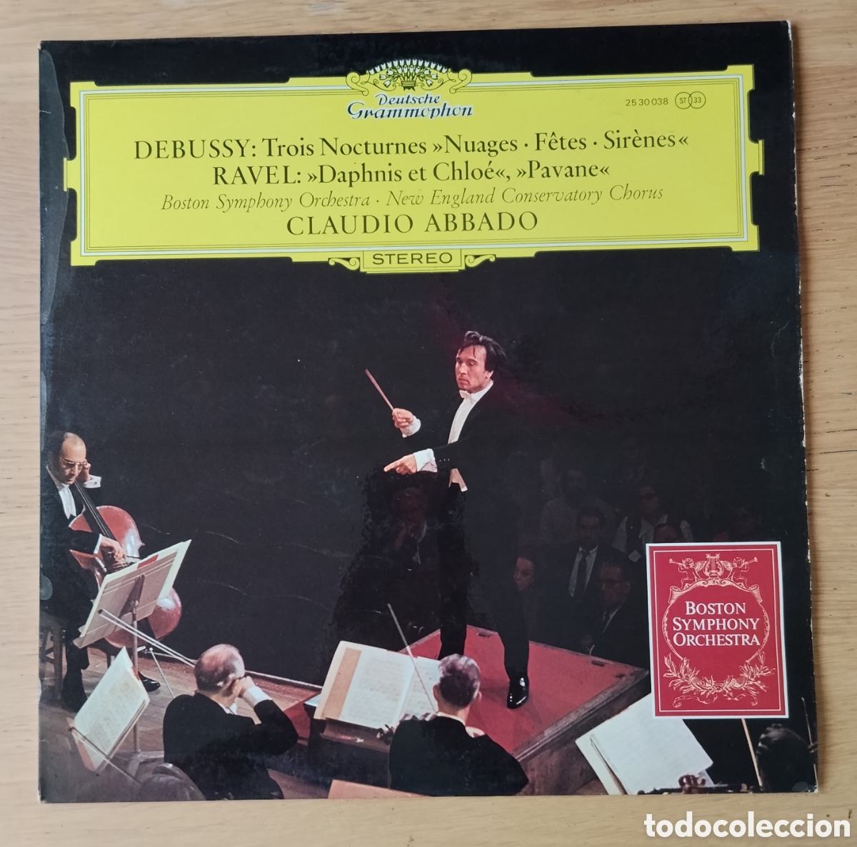 Discos de vinilo: CLAUDE DEBUSSY / MAURICA RAVEL: &rdquo;TROIS NOCTURNES/ DAPHNIS ET CHLO&Eacute;&rdquo; LP VINILO 1977 - CLAUDIO ABBADO