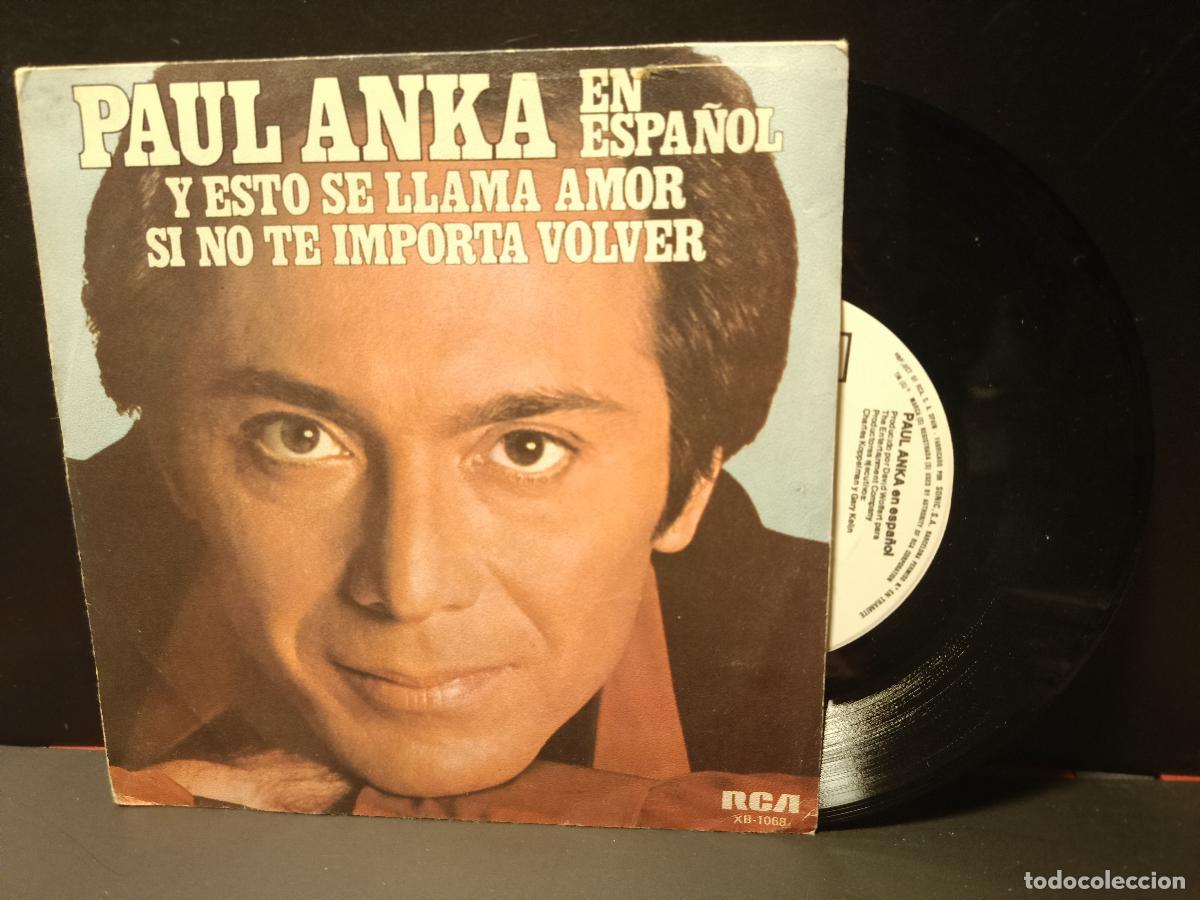 Discos de vinilo: PAUL ANKA CANTA EN ESPA&Ntilde;OL Y ESTO SE LLAMA AMOR SINGLE RCA 79 PEPETO