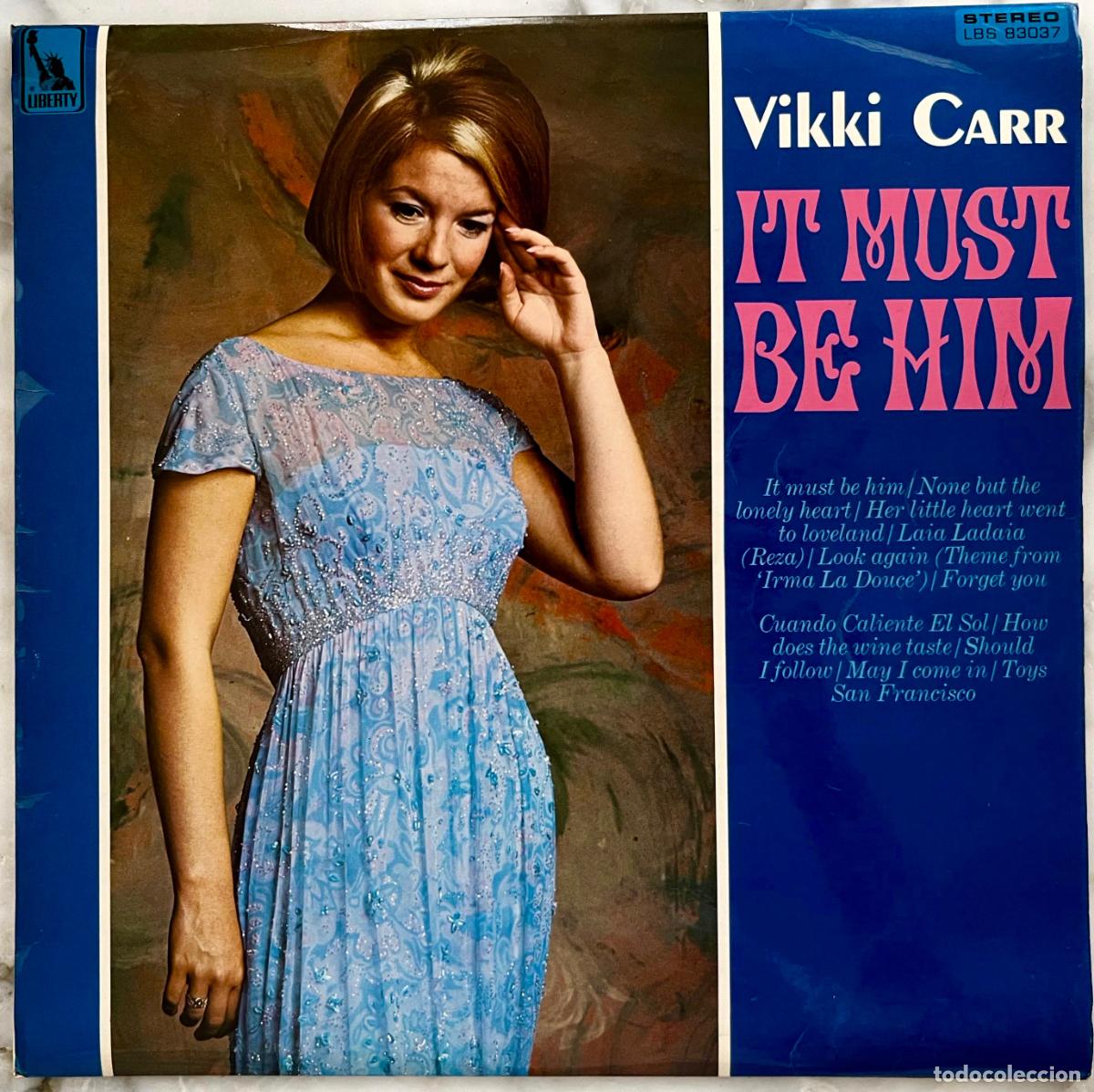 Discos de vinilo: VIKKI CARR. IT MUST BE HIM. LP ORIGINAL UK A&Ntilde;OS 60 STEREO. 1&ordf; EDICION