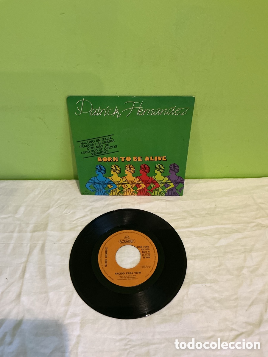 Discos de vinilo: Patrick Hernandez &ndash; Born to Be Alive &ndash; Single 1979 - Foto 2