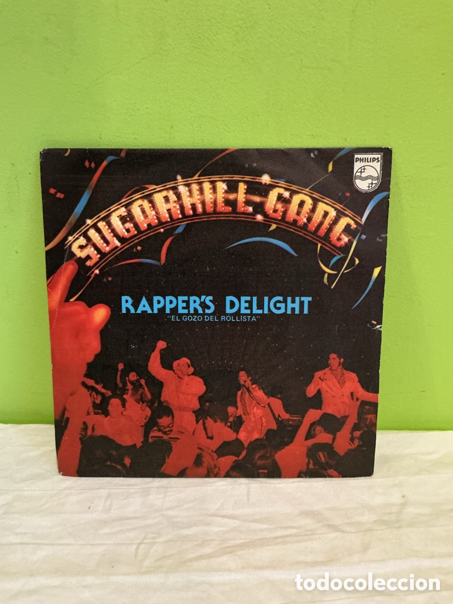 Discos de vinil: Sugarhill Gang &ndash; Rapper&rsquo;s Delight &ndash; Single 7&rdquo; Philips Espa&ntilde;a 1980