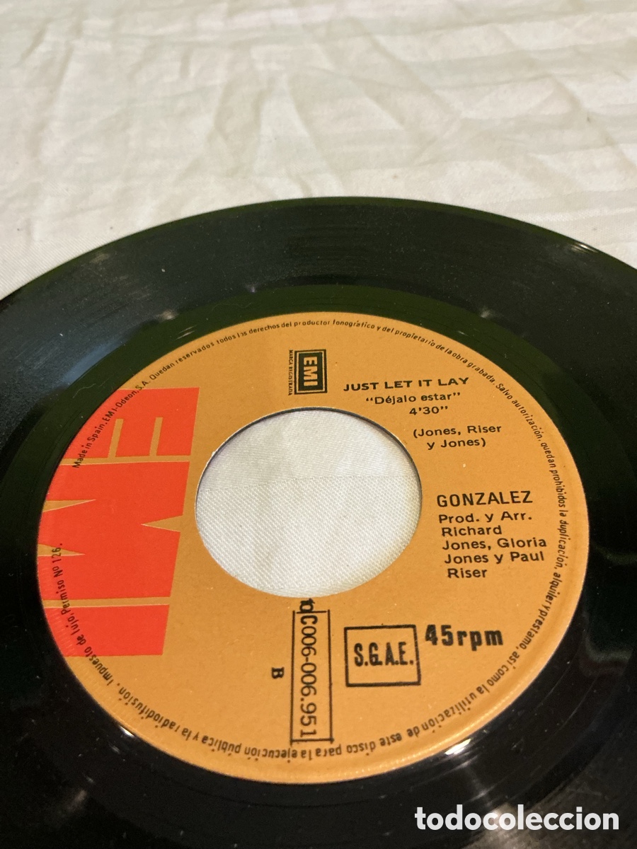 Discos de vinilo: Gonzalez &ndash; Haven&rsquo;t Stopped Dancing Yet &ndash; Single 7&rdquo; Espa&ntilde;a 1979 - Foto 4
