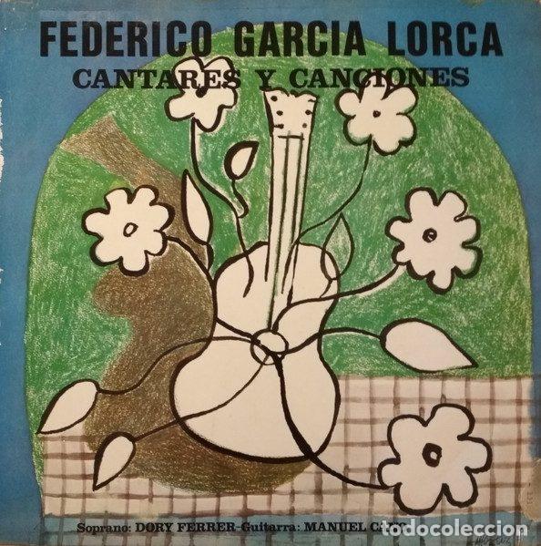 Vinyl-Schallplatten: Federico Garcia Lorca - Soprano: Dory Ferrer - Guitarra: Manuel Cano &ndash; Cantares Y Canciones...