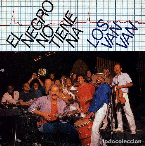 Discos de vinilo: Los Van Van &ndash; El Negro No Tiene Na (Vinyl, Fonomusic 89.2890)