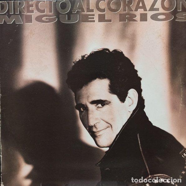 Discos de vinilo: Miguel R&iacute;os &ndash; Directo Al Coraz&oacute;n (Vinyl, Polydor 847 905-1 )